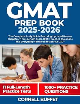 GMAT Prep Book 2025-2026: The Complete Study Guide Featuring